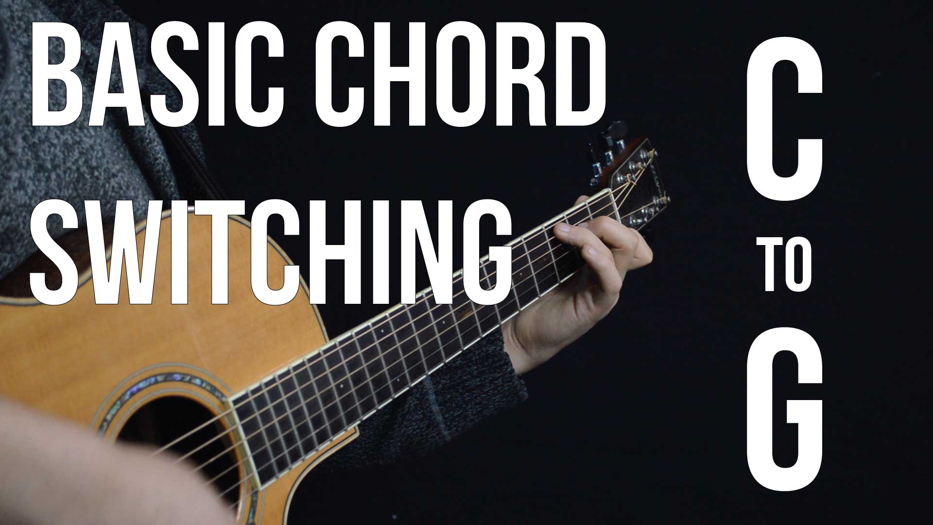 C to G Chord Transition Practice & Other Important Chord Switching