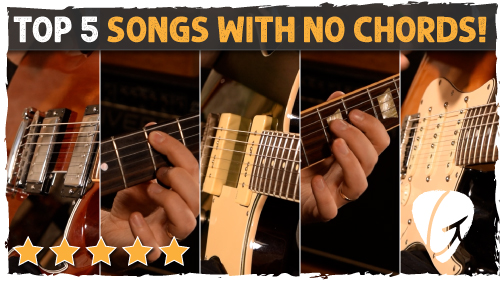 5 songs with no chords